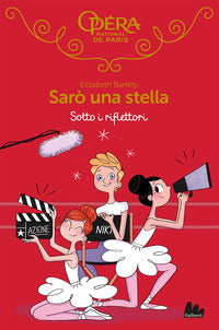 Sotto i riflettori - saro' una stella 14 