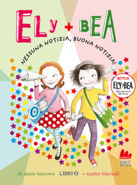 Ely + bea 8 nessuna notizia buona notizia ! 