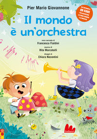 Mondo e' un'orchestra 