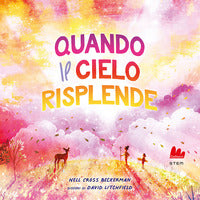 Quando il cielo risplende 