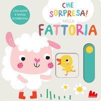 Nella fattoria - che sorpresa ! 