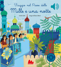 Viaggio nel paese delle mille e una notte 