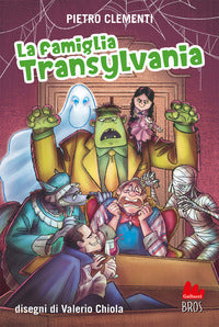 Famiglia transylvania 