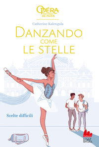 Danzando come le stelle 4 scelte difficili 