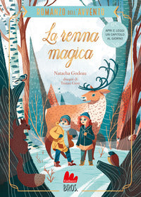 Renna magica - il romanzo dell'avvento 