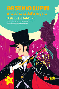 Arsenio lupin e la collana della regina di maurice leblanc 