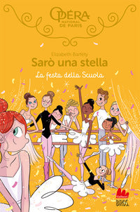 Saro' una stella - la festa della scuola. 