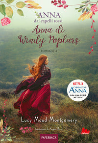 Anna dai capelli rossi 4 anna di windy poplars 