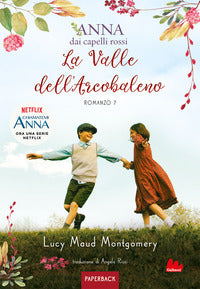 Anna dai capelli rossi 7 valle dell'arcobaleno 