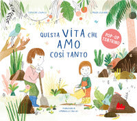 Questa vita che amo cosi tanto - pop up teatrino 