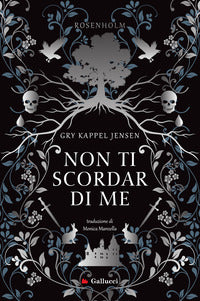 Non ti scordar di me - rosenholm 