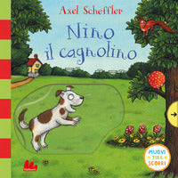 Nino il cagnolino - muovi tira scorri 
