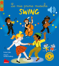 Mie prime musiche swing 