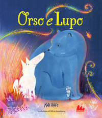 Orso e lupo 