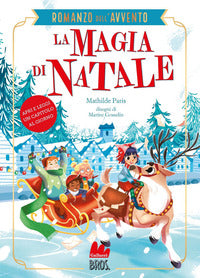 Magia di natale romanzo dell'avvento 