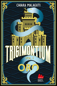 Oro - trigimontium 