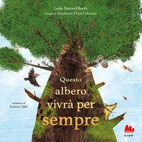 Questo albero vivra' per sempre 