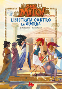 Lisistrata contro la guerra - che mito ! 
