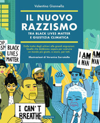 Nuovo razzismo - tra black lives matter e giustizia climatica 