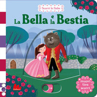 Bella e la bestia - scorri le fiabe 