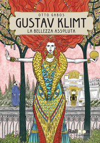 Gustav klimt - la bellezza assoluta 