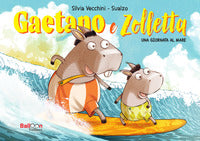 Gaetano e zolletta - una giornata al mare 