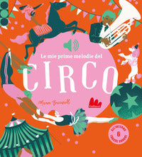 Mie prime melodie del circo 