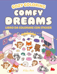 Comfy dreams - cozy coloring book con 97 adesivi 