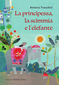 Principessa la scimmia e l'elefante 