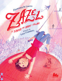 Zazel la bambina che imparo' a volare 