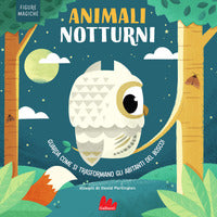 Animali notturni - figure magiche 