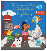 Mio primo libro di filastrocche in inglese - classici sonori 