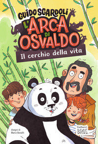 Arca di osvaldo - il cerchio della vita 