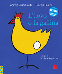 Uovo o la gallina - la piccola canzone dei contrari 