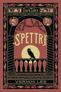 Spettri - dark tales la serie gotica della british library 
