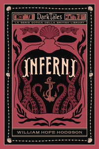 Inferni - dark tales la serie gotica della british library 