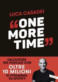 One more time - storie di rinascita per imparare a cadere meglio 