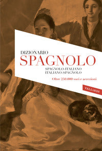 Dizionario spagnolo italiano spagnolo ultra 
