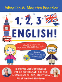 1 2 3 english impara l'inglese per non sbagliarlo piu' 