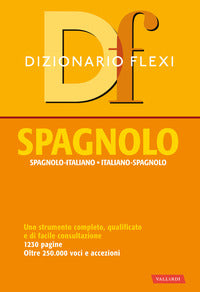 Dizionario spagnolo italiano spagnolo flexi 