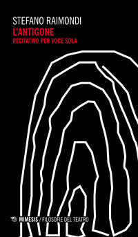 Antigone - recitativo per voce sola 