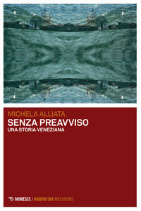 Senza preavviso - una storia veneziana 