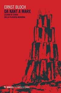 Da kant a marx - lezioni di storia della filosofia moderna 