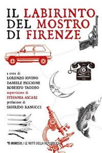 Labirinto del mostro di firenze 