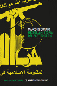 Hezbollah - storia del partito di dio 