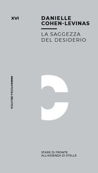 Saggezza del desiderio - stare di fronte all'assenza di stelle 