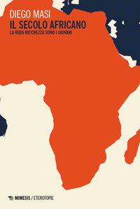 Secolo africano - la vera ricchezza sono i giovani 