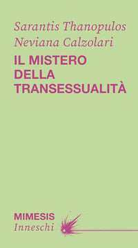 Mistero della transessualita' 