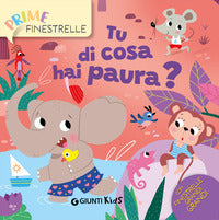 Tu di cosa hai paura ? 