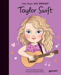 Taylor swift - little people big dreams 